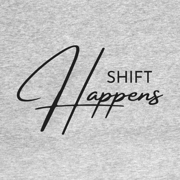 Shift Happens by Gifts of Recovery